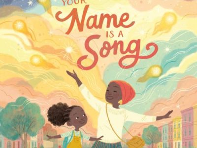 Book Review: YOUR NAME IS A&nbsp;SONG