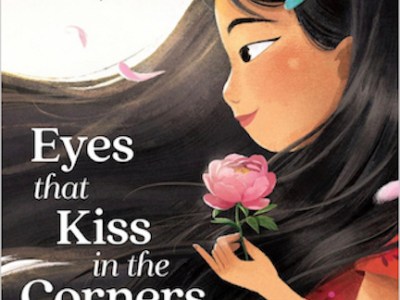 Book Review: EYES THAT KISS IN THE&nbsp;CORNERS